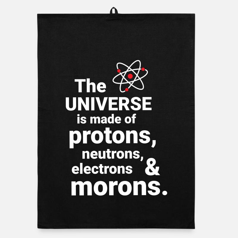 Das Universum besteht aus Protonen, Neutronnen Organic Geschirrtuch