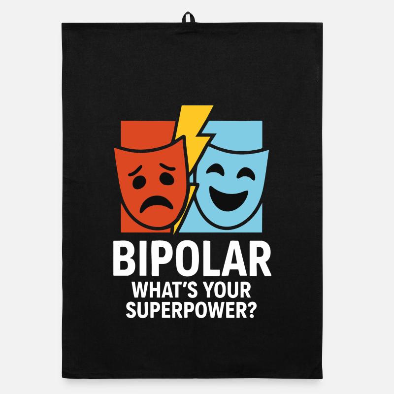 Bipolar What's Your Superpower – Statement Design Organic dish towel