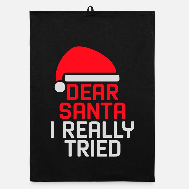 Dear Santa I Really Tried Christmas Humor Funny Organic dish towel