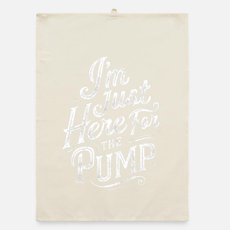 Ich bin nur wegen der Pumpe hier | Gym-Humor Organic Geschirrtuch