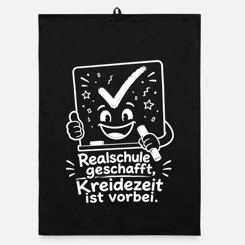 Realschule geschafft, Kreidezeit ist vorbei. Organic Geschirrtuch