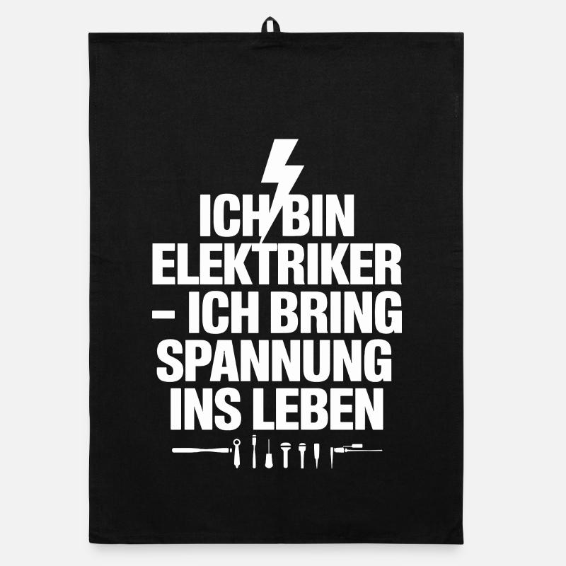  Ich Bin Elektriker Ich Bring Spannung Ins Leben Organic Geschirrtuch