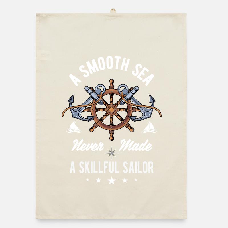 A Smooth Sea Never Made A Skillful Sailor Organic Geschirrtuch