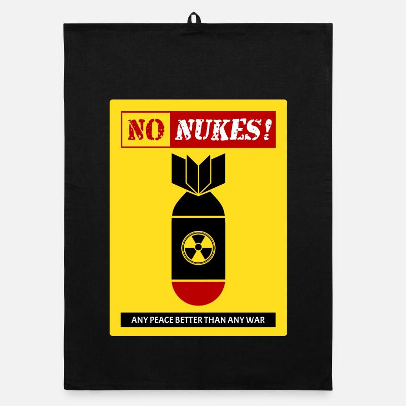 NO NUKES | Anti Nukes Weapon Organic dish towel