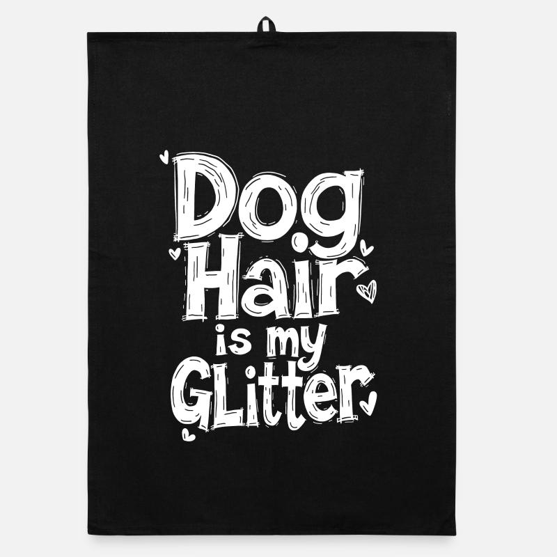 LE POIL DE CHIEN EST MES PAILLETTES Torchon bio
