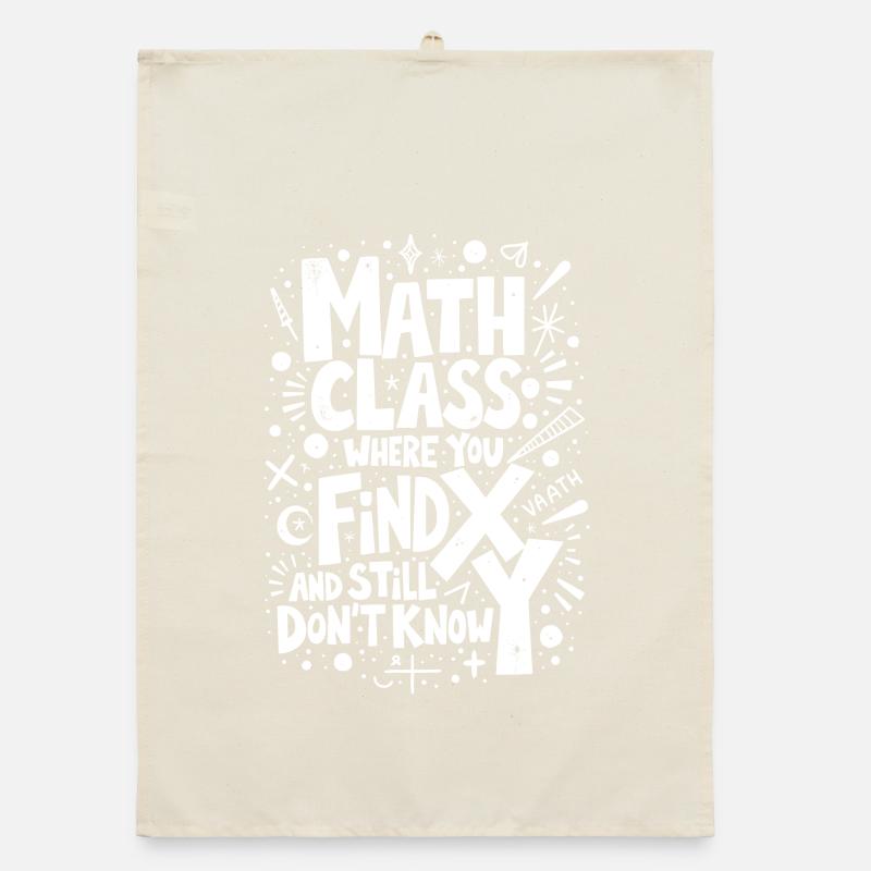 Math class where you find X and still don’t know Y Organic dish towel