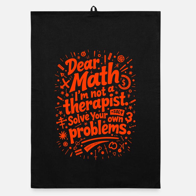 Dear Math, I’m not a therapist Organic dish towel