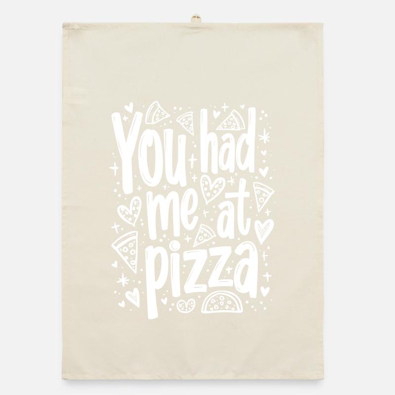 VOUS M’AVEZ EU À PIZZA Torchon bio