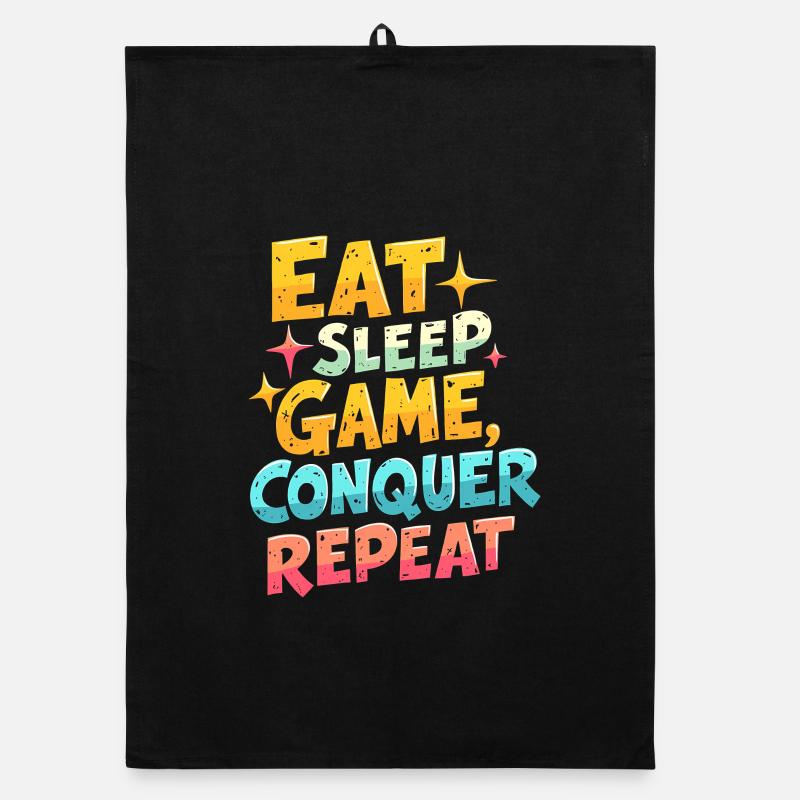 EAT, SLEEP, GAME, CONQUER, REPEAT Organic dish towel