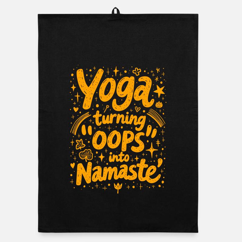 YOGA: AUS "UPS" WIRD "NAMASTE" Organic Geschirrtuch