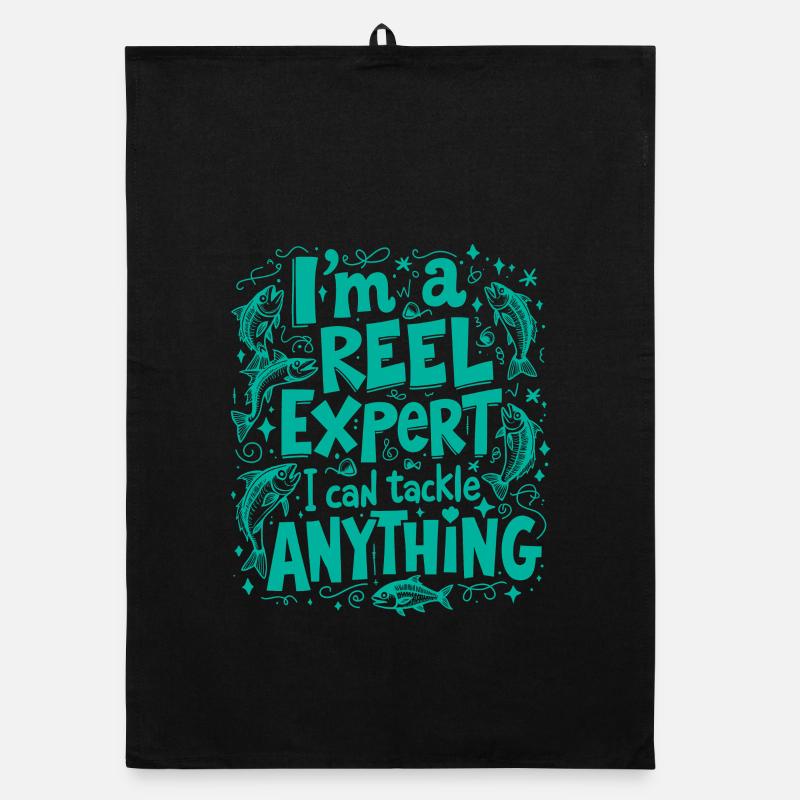 JE SUIS UN EXPERT EN BOBINES. JE PEUX M’ATTAQUER À N’IMPORTE QUOI, À LA PÊCHE Torchon bio