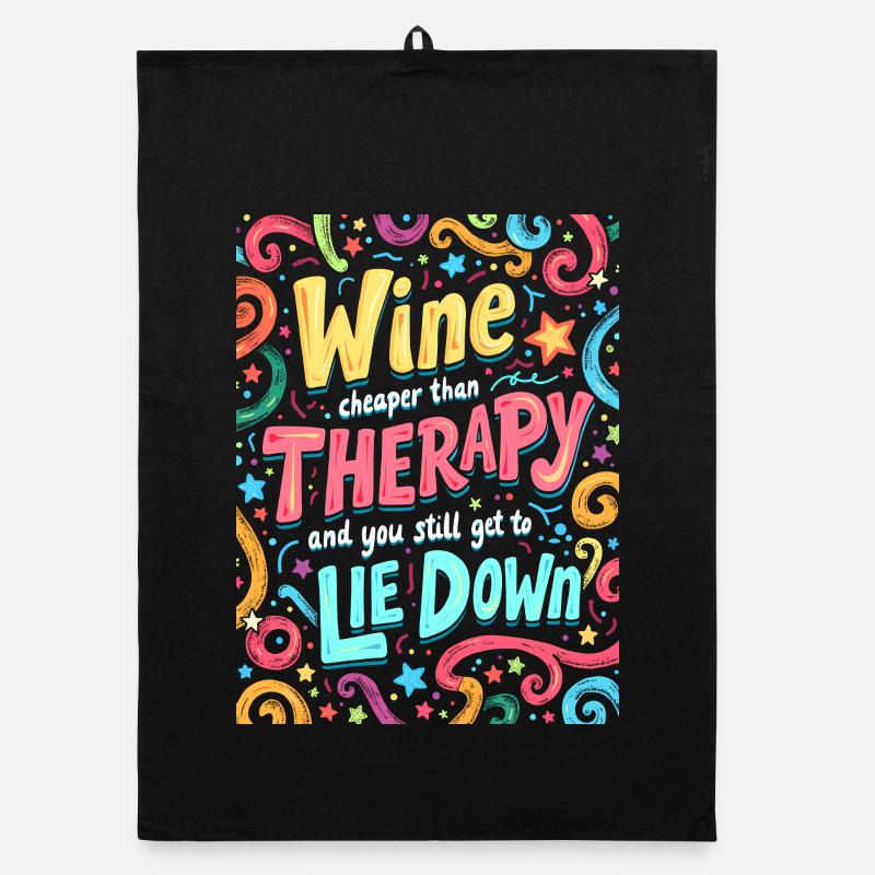 WINE: CHEAPER THAN THERAPY Organic dish towel