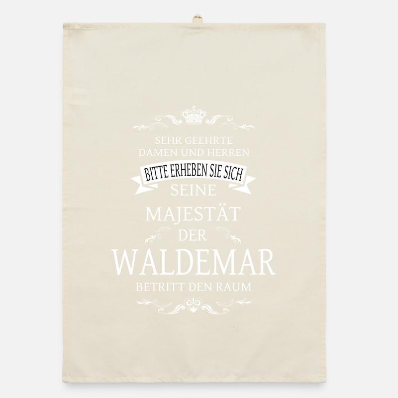 Sa Majesté le Waldemar entre dans la pièce Torchon bio