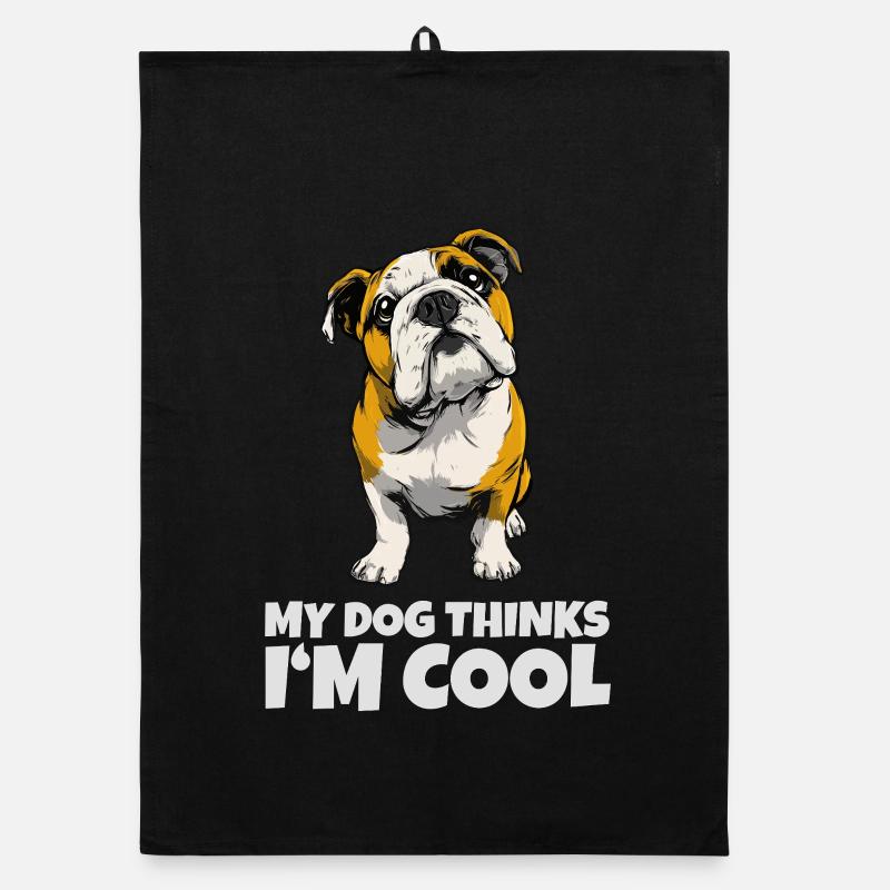 Bulldogge mit Spruch My Dog Thinks I'm Cool Organic Geschirrtuch