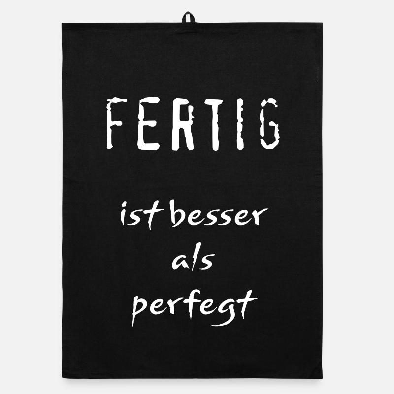 Fertig ist besser als perfegt - Organic Geschirrtuch - Schwarz