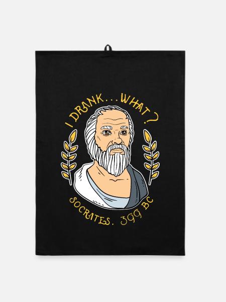 Funny Socrates I Drank What Philosophy Graphic - Organic dish towel - black - Front