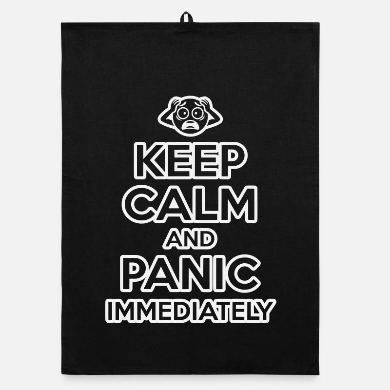 Keep Calm And Panic - Funny Sarcastic Organic dish towel