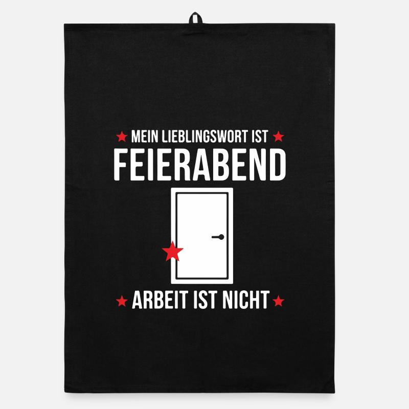 Mein Lieblingswort ist Feierabend Lustiges Design Organic Geschirrtuch