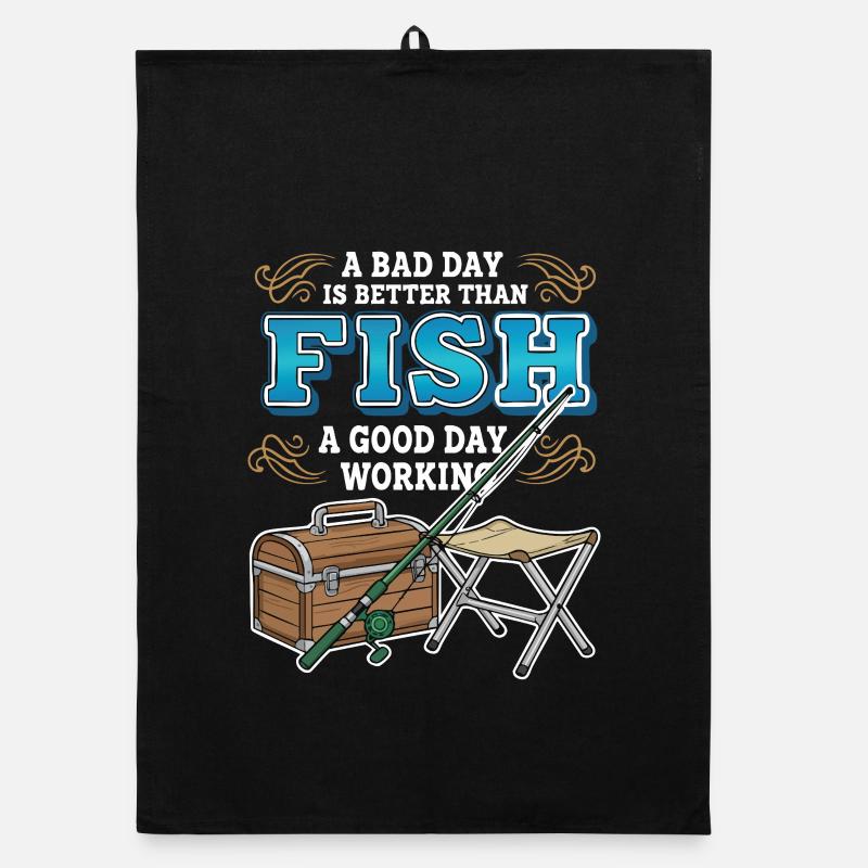 Camping Pêche Humour Bad Day Fish Better Working Torchon bio