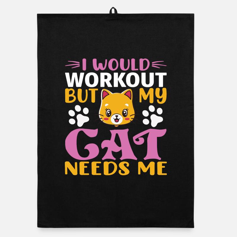 No workout cat needs me Organic dish towel