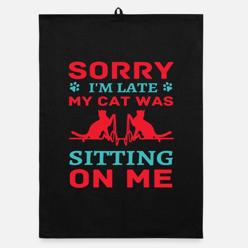 Sorry late cat sit on me Torchon bio