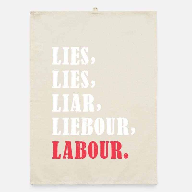 Bold anti-Labour Slogan Typography Design Organic dish towel