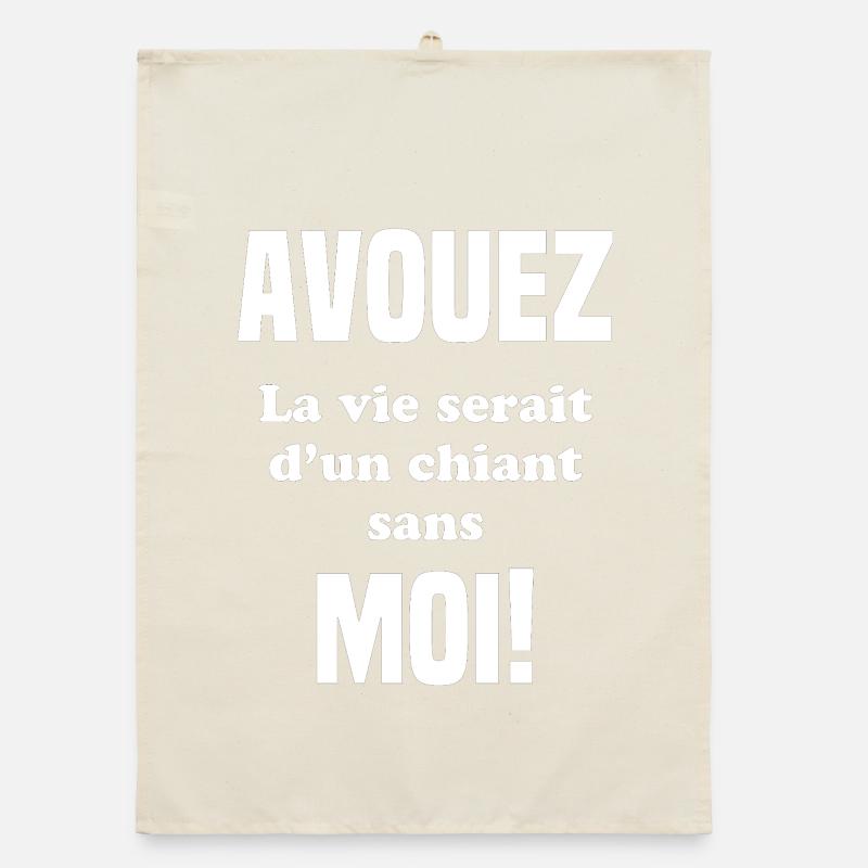 Admit life would be a shit Organic dish towel