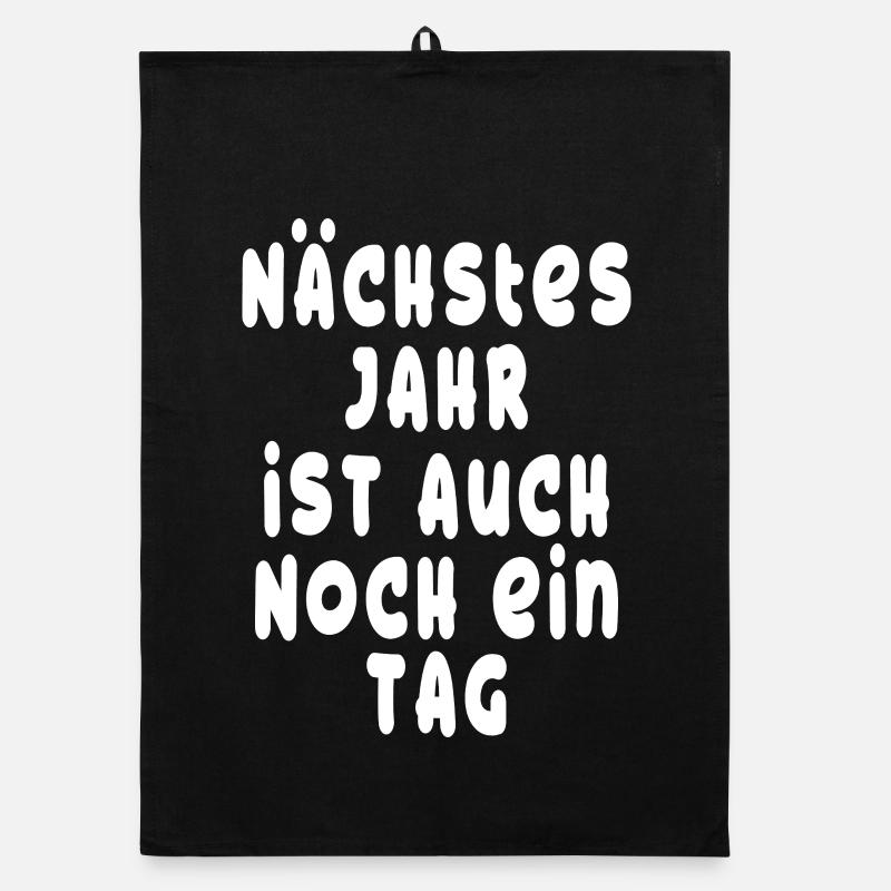 Nächstes Jahr ist auch noch ein Tag - Optimist Organic Geschirrtuch