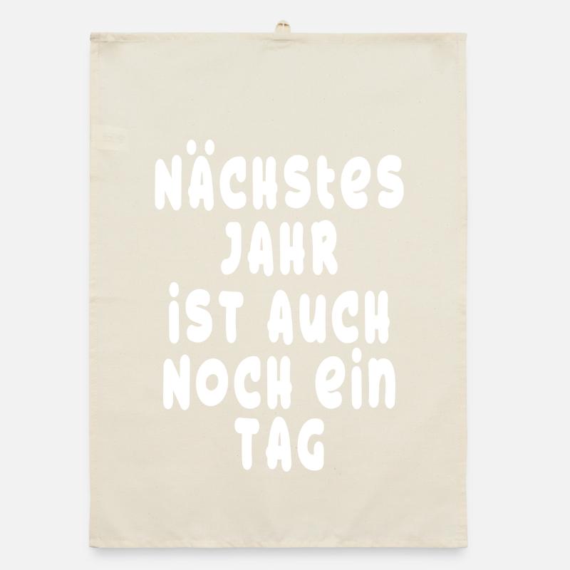 Nächstes Jahr ist auch noch ein Tag - Optimist Organic Geschirrtuch
