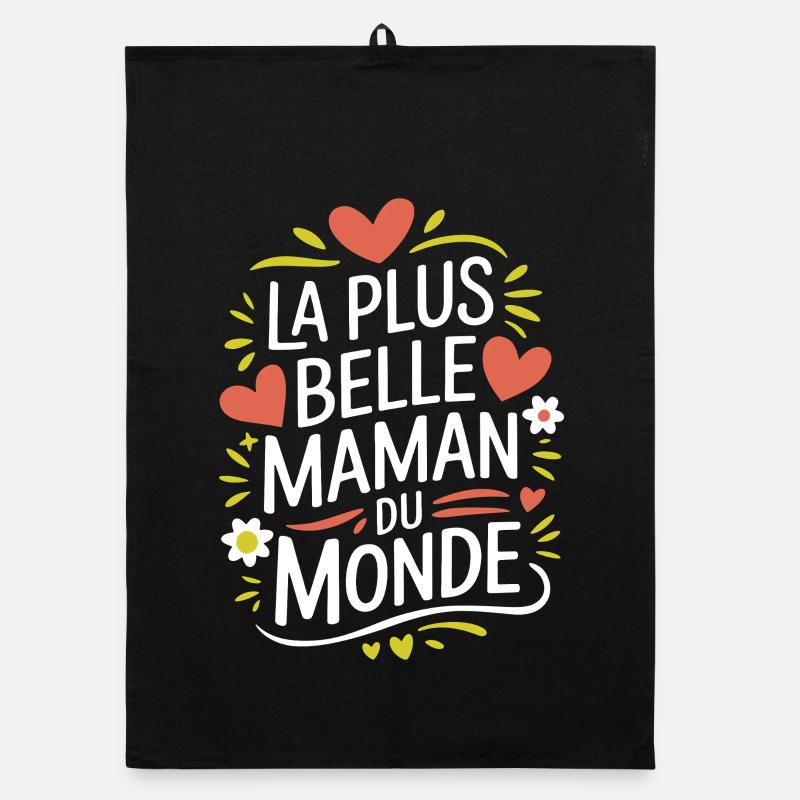 La plus belle Maman du Monde Torchon bio