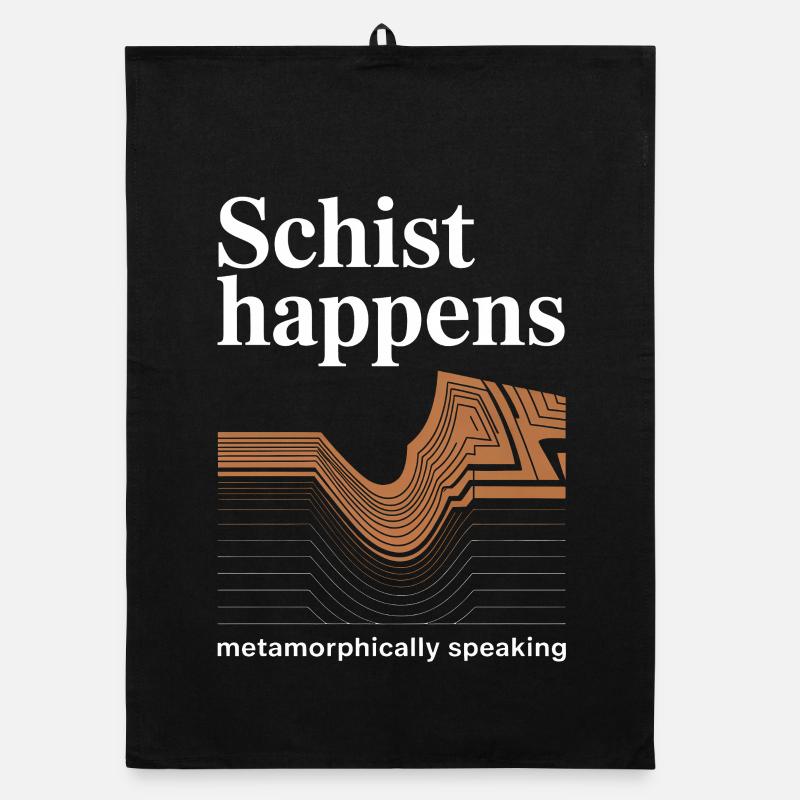 Schist Happens Metamorphic Pun Organic dish towel