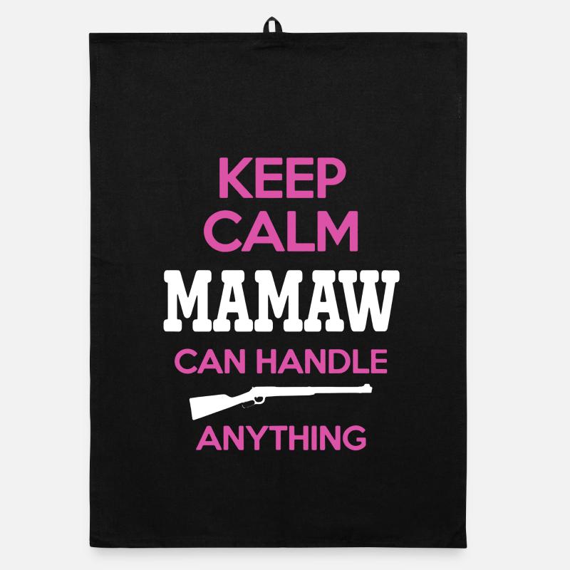 Keep Calm Mamaw Can Handle Anything Shirt Organic dish towel