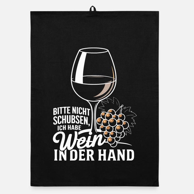 Please don't push I've got wine in my hand Organic dish towel