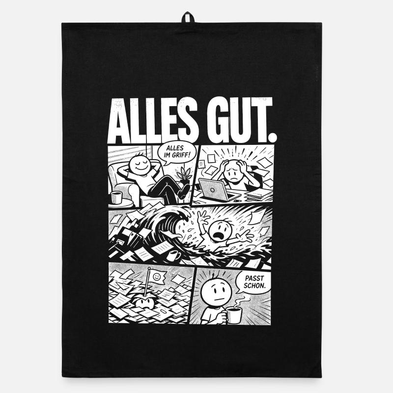 Alles gut ironischer Alltag Spruch Organic Geschirrtuch