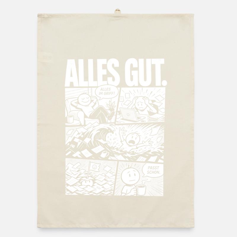 Alles gut ironischer Alltag Spruch Organic Geschirrtuch