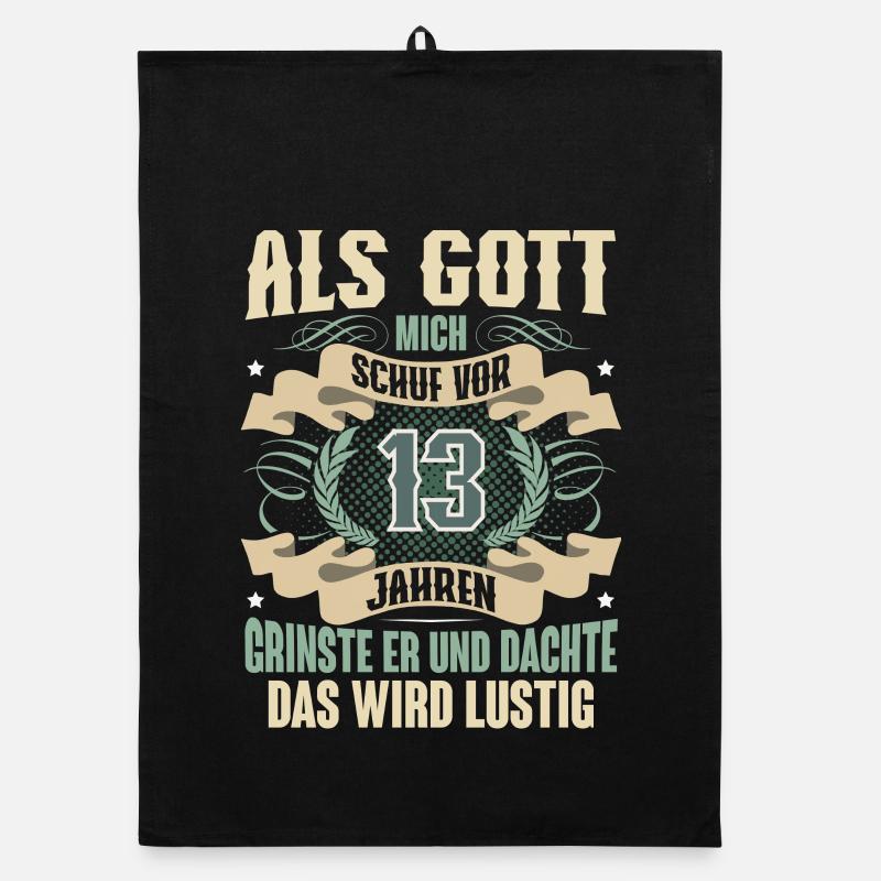 13. Geburtstag Als Gott Mich Schuf Vor Organic Geschirrtuch