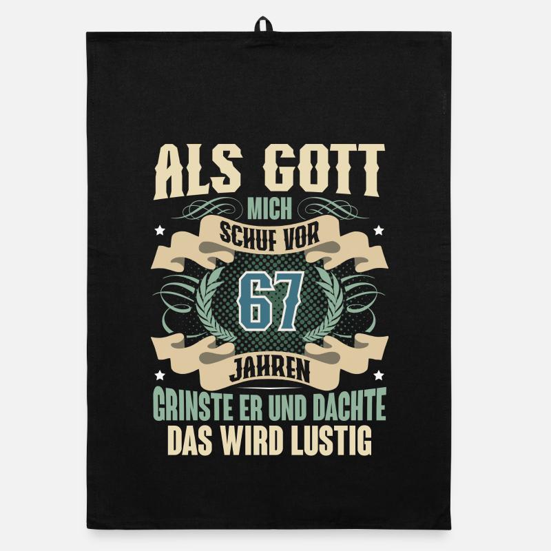 67. Geburtstag Als Gott Mich Schuf Vor Organic Geschirrtuch