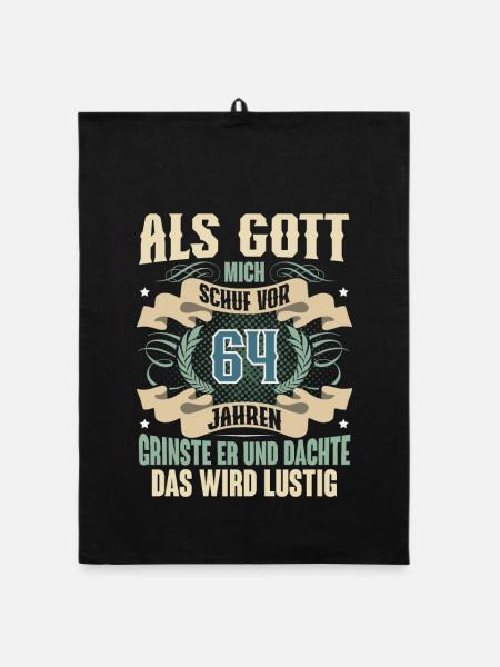 64. Geburtstag Als Gott Mich Schuf Vor - Organic Geschirrtuch - Schwarz - Vorne
