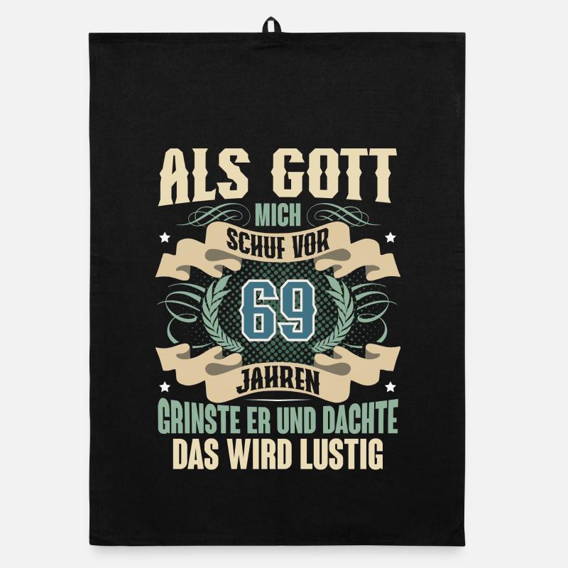 69. Geburtstag Als Gott Mich Schuf Vor Organic Geschirrtuch