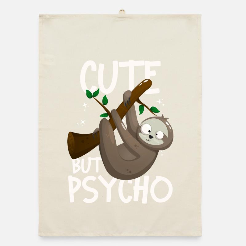Cute But Psycho Crazy Sloth Organic dish towel