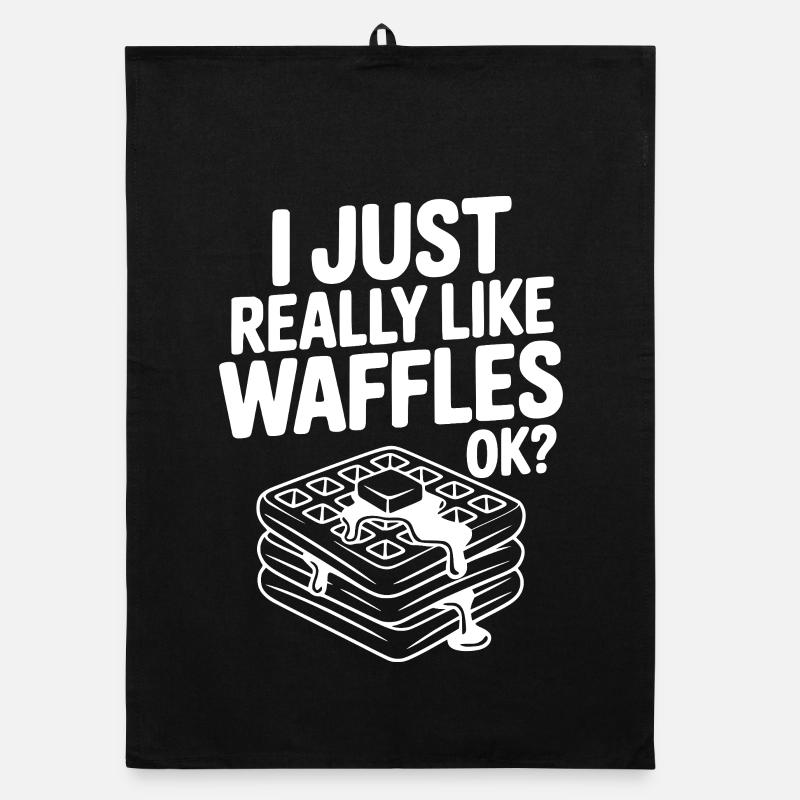 I Just Really Like Waffles Ok? Organic dish towel