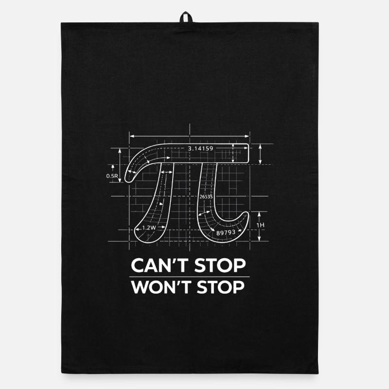 Pi Can't Stop Won't Stop Math Humor Organic dish towel