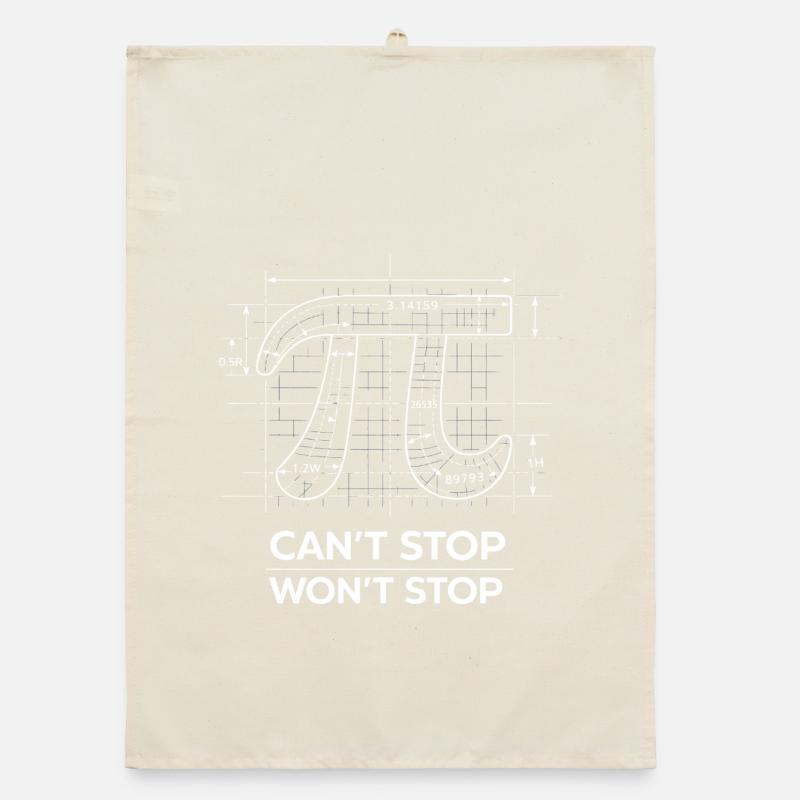 Pi Can't Stop Won't Stop Math Humor Organic dish towel