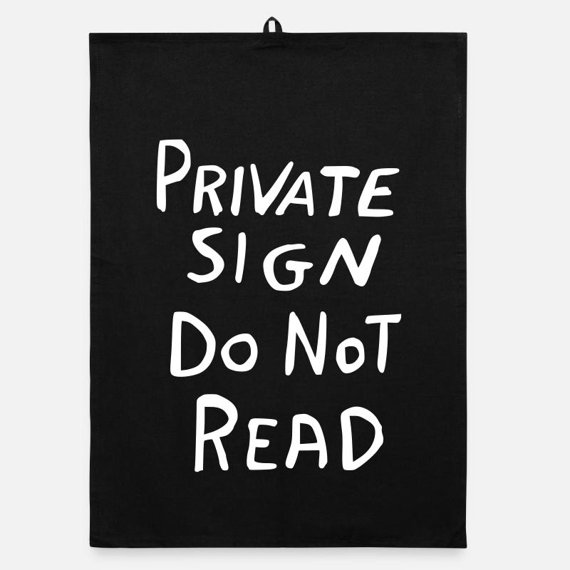 Private Sign – Funny Private Sign Design Organic dish towel