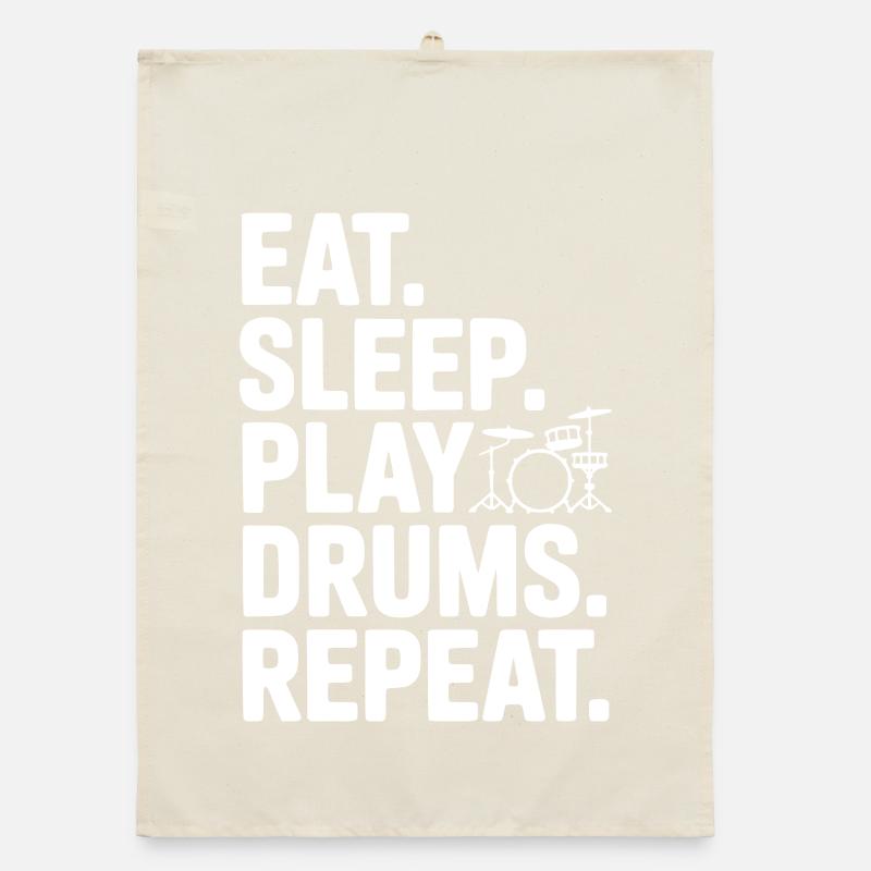 Eat. Sleep. Play Drums. Repeat. Organic dish towel