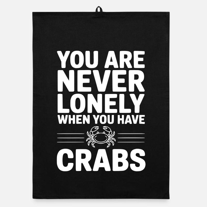 you_are_never_lonely_when_you_have_crabs_white Torchon bio