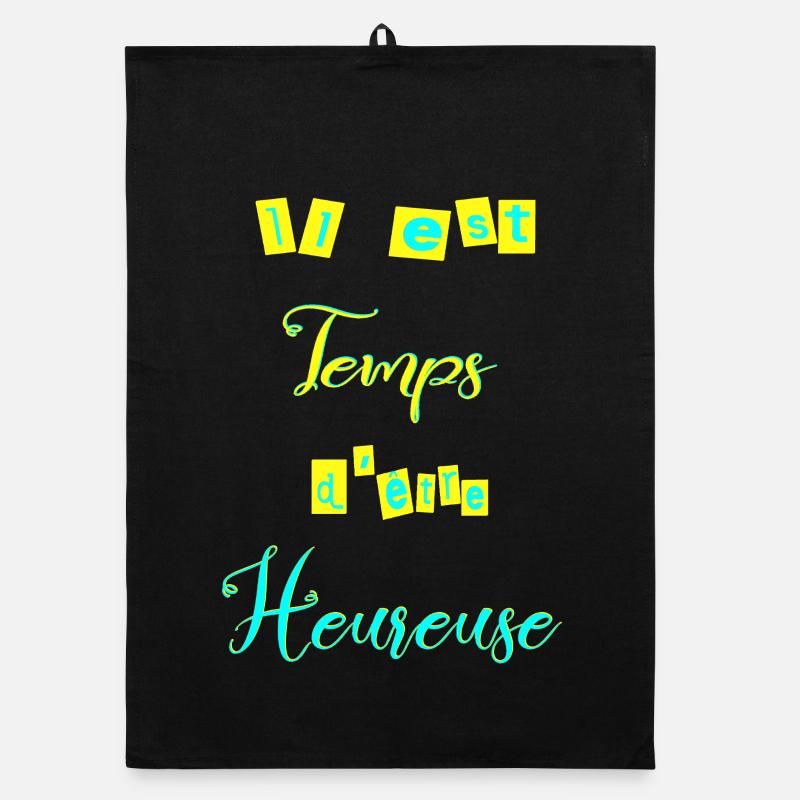 Il est temps d'être heureuse Torchon bio