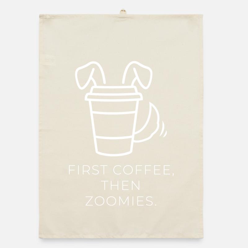 First Coffee, Then Zoomies – Hunde-Kaffee-Design Organic Geschirrtuch