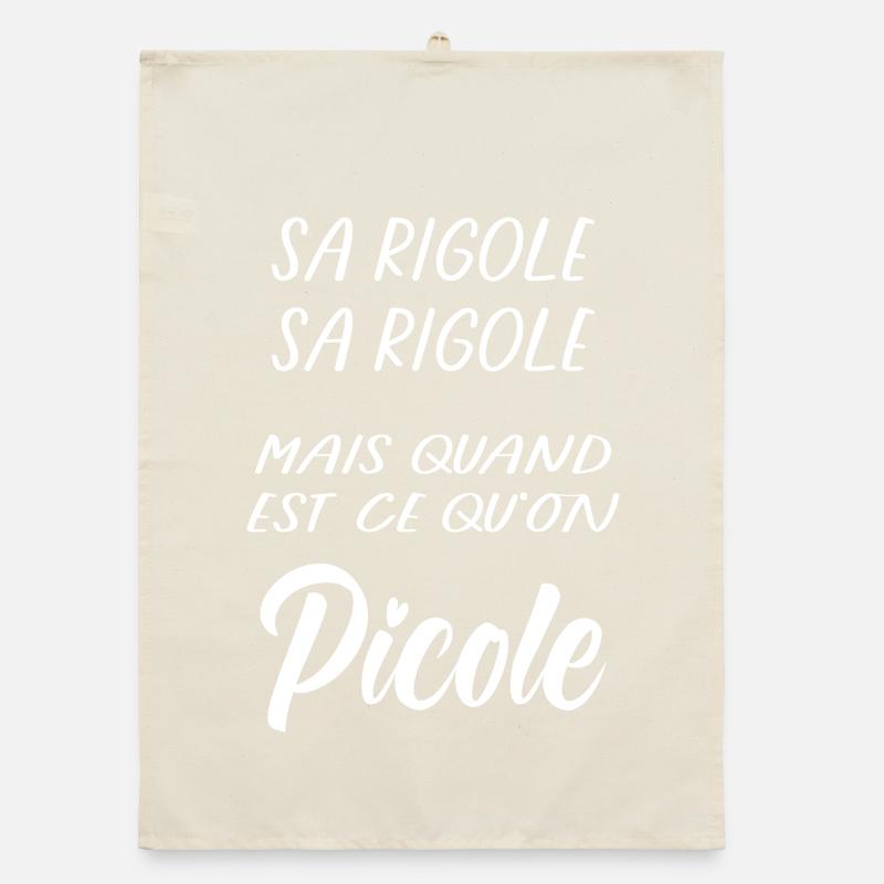 Sa rigole mais quand Picole on (blanc) Torchon bio