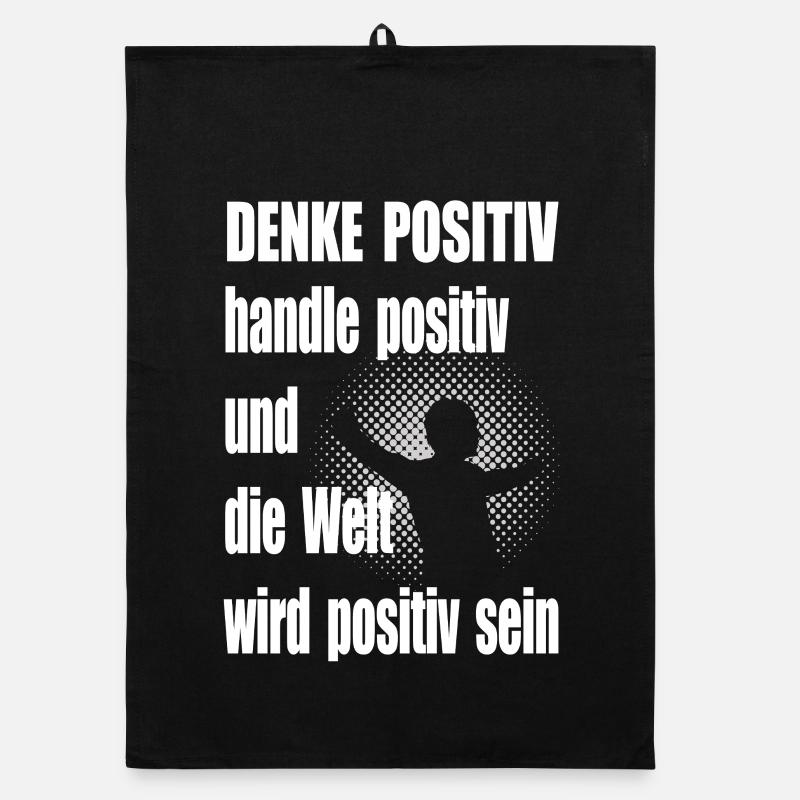 Positiv Denken Motivationsspruch Mann Organic Geschirrtuch